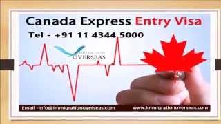 Know About Canada Express Entry System 2015 - Immigration Overseas