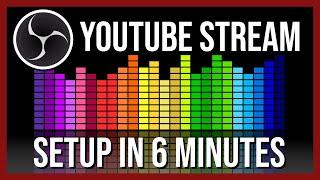 6 Minutes to Setup YouTube Streaming from OBS Tutorial 2022