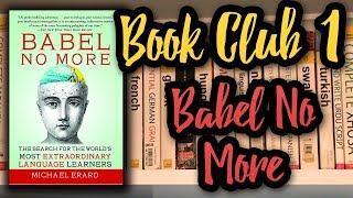 Polyglot Progress Book Club Episode 1: Babel No More