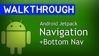 Android Jetpack: Navigation Component With Bottom Nav