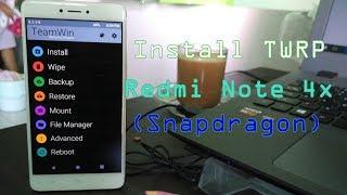 Cara Mudah Install TWRP Xiaomi Redmi Note 4x (Snapdragon)
