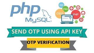 Send OTP as well as OTP Verifiation Using PHP