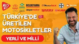 Türkiye'de Üretilen Motosikletler - Yerli ve Milli 