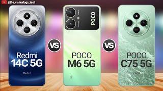 Redmi 14C 5G vs POCO M6 5G vs POCO C75 5G;  5G Best Smartphone under 10000 - Which One to Buy? 