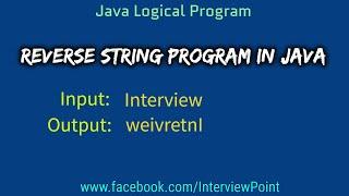 Reverse String Program in Java || Program in Java to reverse a string || Interview Point