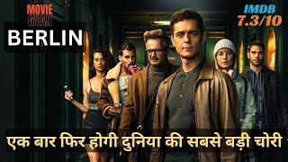 Berlin 2023 Explained In Hindi | Money Heist 2023 | summarized hindi