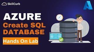 Create Azure SQL Database from Scratch [Hands on lab]