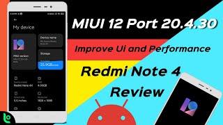 MIUI 12 Port 20.4.30 for Redmi Note 4X/4 (Mido) Review - Performance and Ui Improvement 