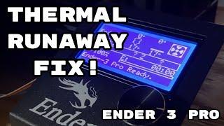 Ender 3 Pro Thermal Runaway FIX (10-15 Minutes) | Thermistor Replacement