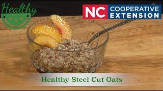 Healthy Steel Cut Oats