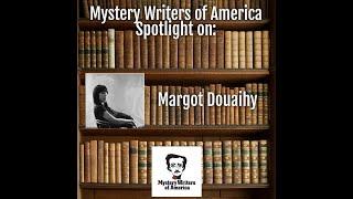 Mystery Writers of America Spotlight on Margot Douaihy