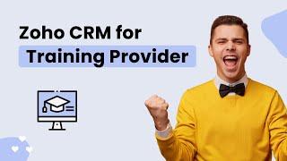 [HD] Training Provider CRM – Zoho CRM for Training Provider