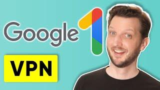 Google One VPN  Can It Be Trusted?