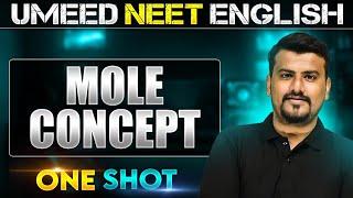 MOLE CONCEPT in 1 Shot | All concepts Covered | UMEED NEET in Pure English