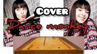 Tones and I - Dance monkey - cymbal(dulcimer) cover - кавер на цимбалах ️