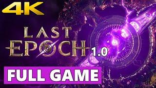 Last Epoch Full Walkthrough Gameplay - No Commentary 4K (PC Longplay)