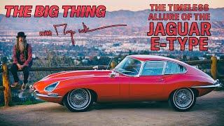 The Jaguar E-Type will never go out of style | The Big Thing with Magnus Walker