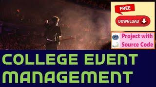 PHP Project College Event Management | free download with complete source code | PHP mysql project