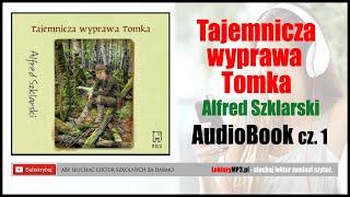 TAJEMNICZA WYPRAWA TOMKA Audiobook MP3 - Alfrefd Szklarski (Przygody Tomka Wilmowskiego Tom 5) 