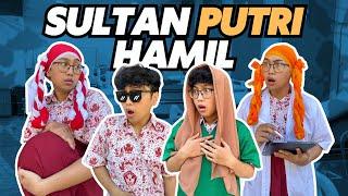 DRAMA SULTAN PUTRI HAMIL