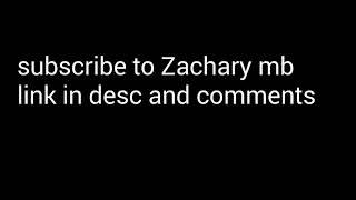 Subscribe to Zachary mb