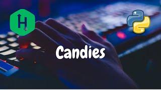 182 - Candies | Greedy | Hackerrank Solution | Python