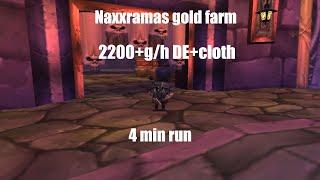 WoW Cataclysm Classic - Blood DK Naxxramas Gold farm 2200+g/hour (4min run)