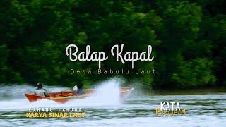 BALAP KAPAL BABULU LAUT