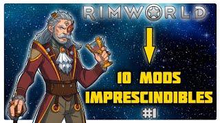 RIMWORLD 1.4 | 10 Mods IMPRESCINDIBLES | #1 Recién empieces o no | ESPAÑOL