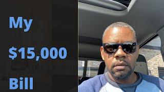 Fleet Owner Operator Has a $15,000 Bill