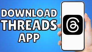 How To Download Threads App Ios Iphone