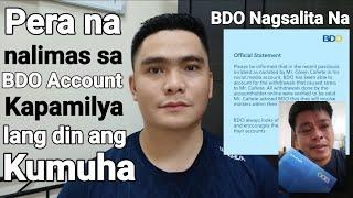 PERA NA NALIMAS SA BDO ACCOUNT KAPAMILYA LANG DIN ANG KUMUHA | BDO NAGSALITA NA