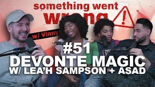 Mentalism And Comedians Ft. DEVONTE MAGIC W  LEAH SAMPSON AND ASAD l Something Went Wrong W/ Vinny