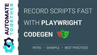 Record Playwright scripts using Codegen