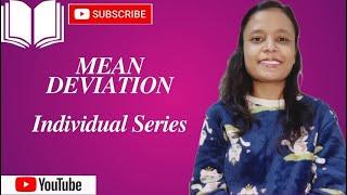 Mean Deviation: Individual Series | Statistics | Commerce Classes