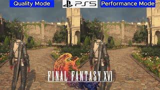 Final Fantasy XVI PS5 - Graphics Comparison - Quality Mode VS Performance Mode - Framerate - 4K