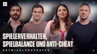 Spielerverhalten, Spielbalance, und Anti-Cheat // Entwickler-Updates