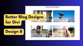 Better Blog Designs for Divi - Better Blog Design 8