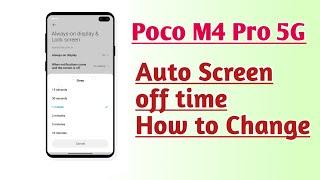 Poco M4 Pro 5G Auto Screen off time How to Change