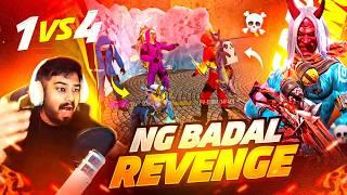 NG Badal Quadra kill | Show Emote Revenge | Nonstop is Angry | Rocky & rdx