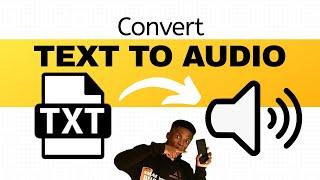 How to Convert Text to Audio in 1 minute with Your Phone