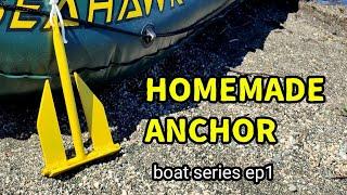 homemade Boat Anchor - Boat Series Ep1