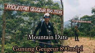 Gunung Geugeur 890. Mdpl -Mountain Date Part 2 Depok Hikers