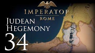 Imperator: Rome | Judean Hegemony | Episode 34