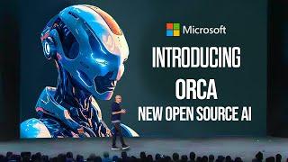 Orca: Microsoft's New AI Model Explained