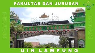 FAKULTAS DAN JURUSAN UIN RADEN INTAN LAMPUNG