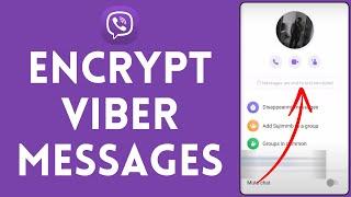 How to Encrypt Viber Messages (2024) | Viber Tutorial