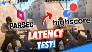 Highscore LATENCY Test vs PARSEC App