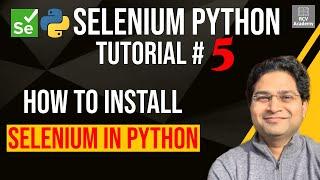 Selenium Python Tutorial #5 - How to Install Selenium in Python