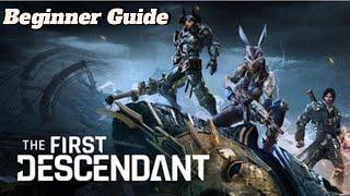 The First Descendant - Anfänger/Beginner Guide | Deutsch